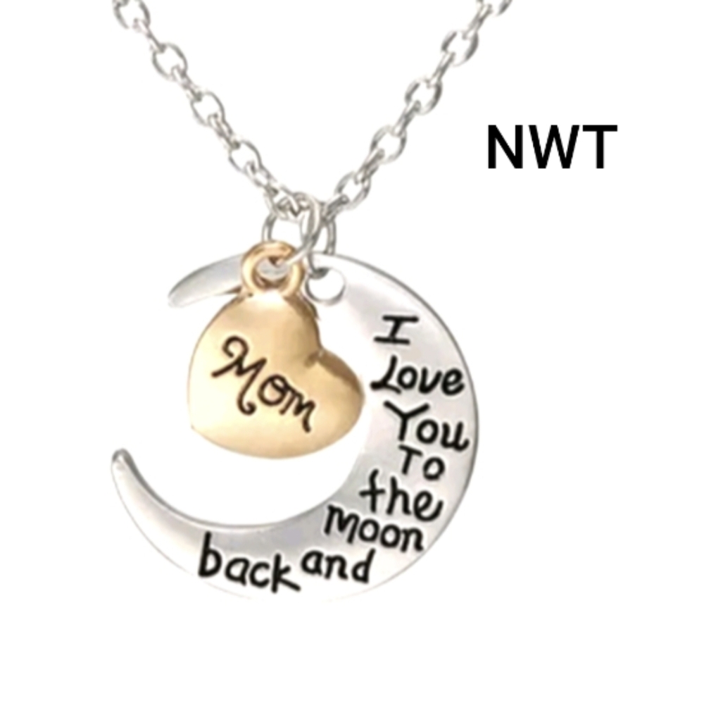 "Mom"💛Fashion Jewelry Gold Silver Necklace I Love You To The Moon & Back NWT